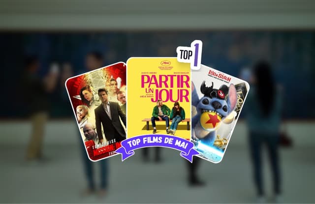 Top Films de Mai